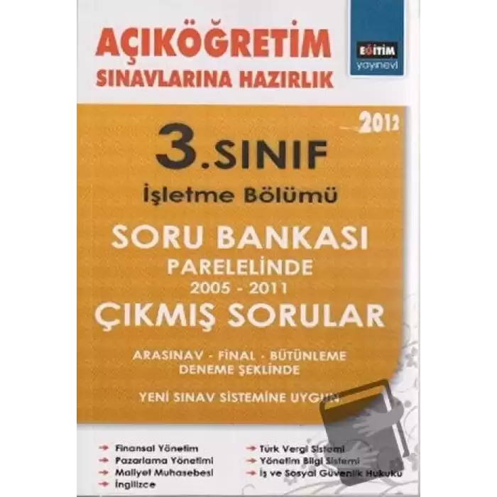 Açıköğretim Sınavlarına Hazırlık 3. Sınıf İşletme Bölümü 2012