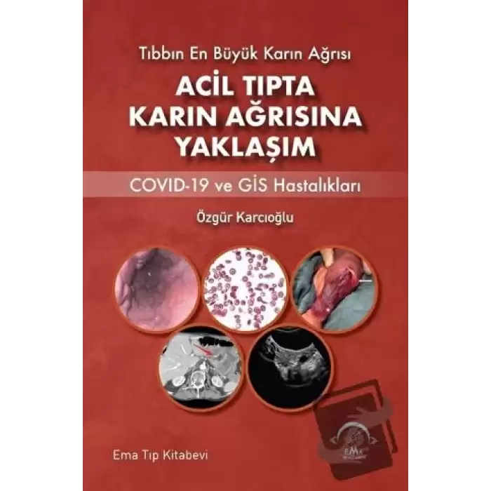 Acil Tıpta Karın Ağrısına Yaklaşım