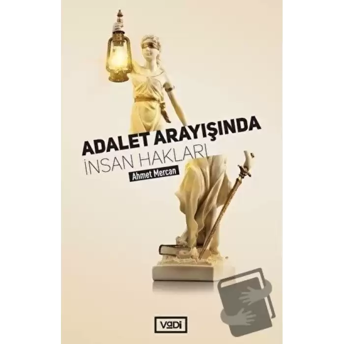 Adalet Arayışında İnsan Hakları