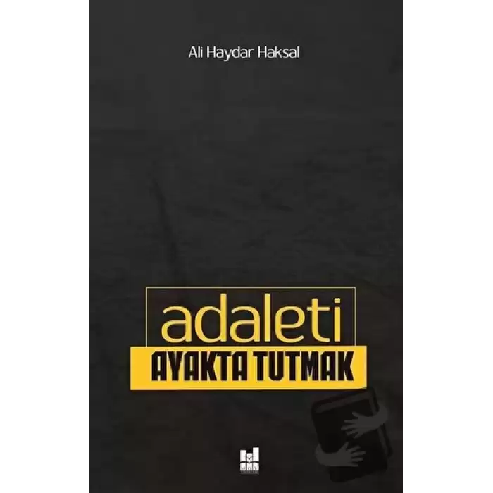 Adaleti Ayakta Tutmak