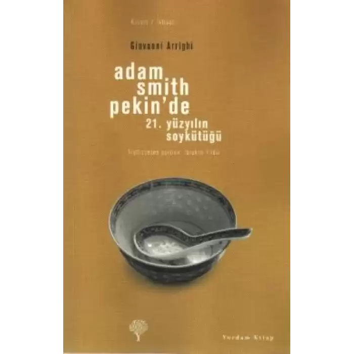 Adam Smith Pekin’de