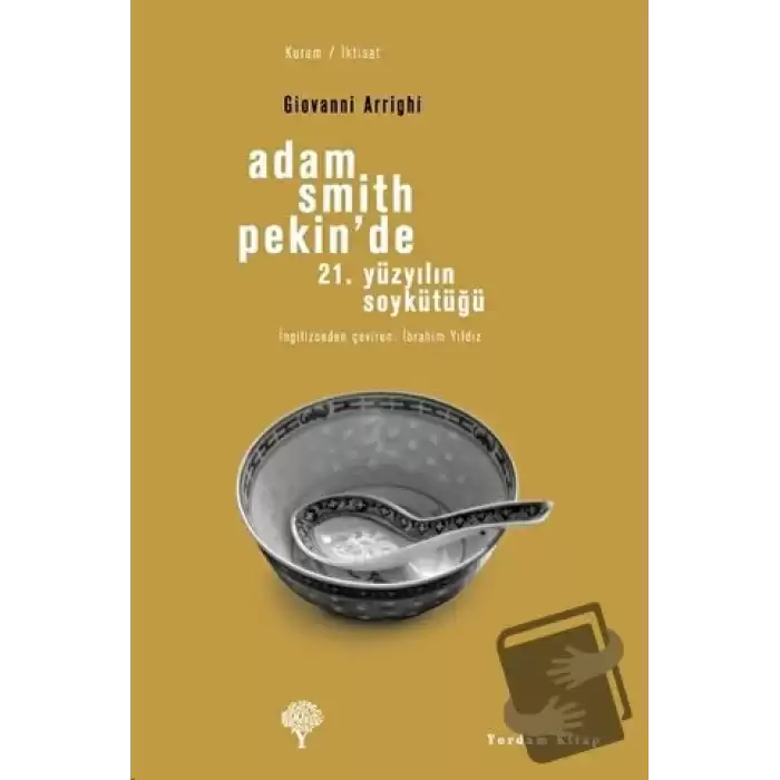 Adam Smith Pekin’de