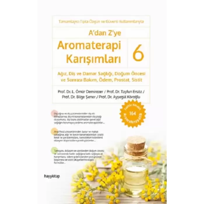 A’dan Z’ye Aromaterapi Karışımları – 6