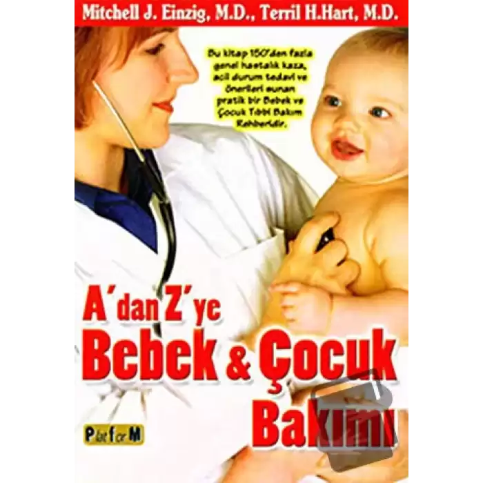 A’dan Z’ye Bebek ve Çocuk Bakımı