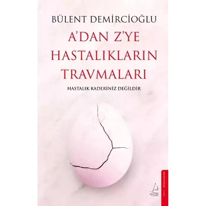 Adan Zye Hastalıkların Travmaları