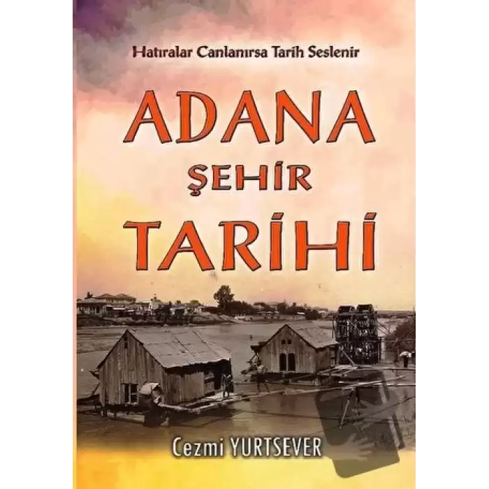 Adana Şehir Tarihi