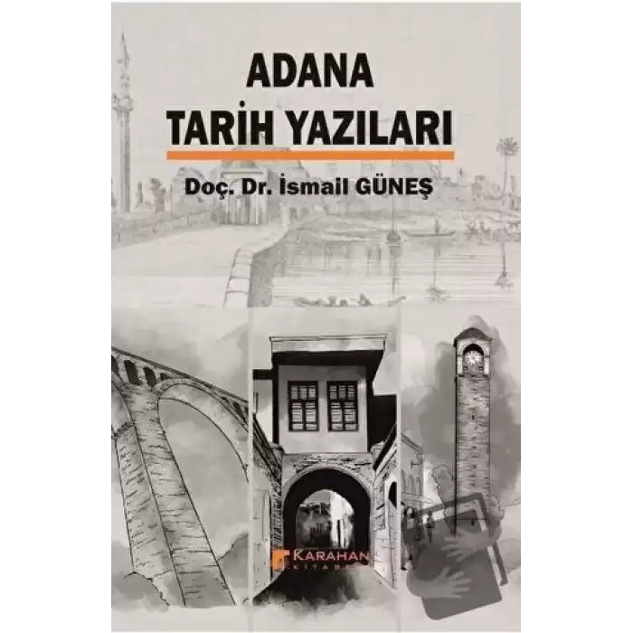 Adana Tarih Yazıları