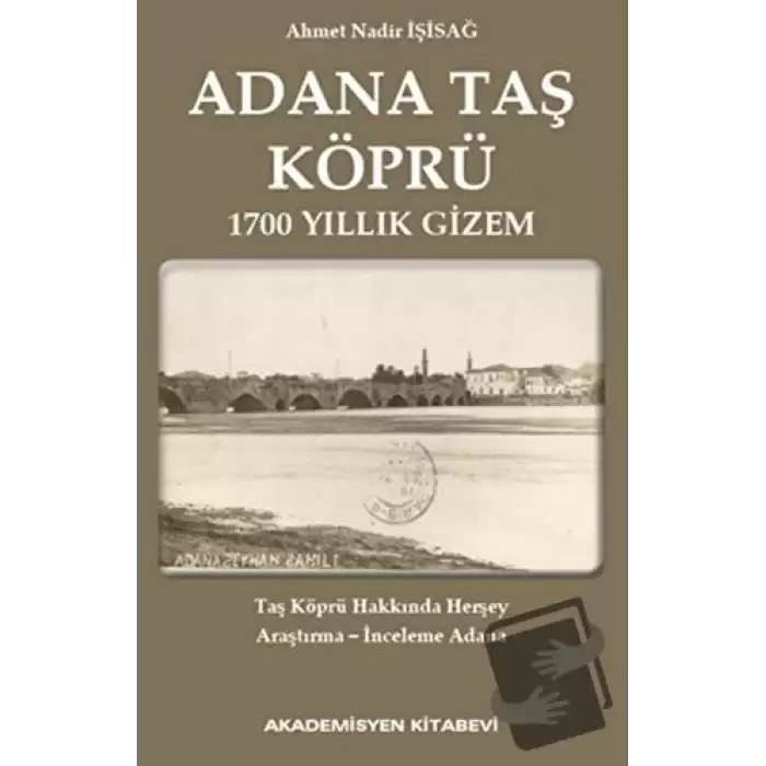 Adana Taş Köprü