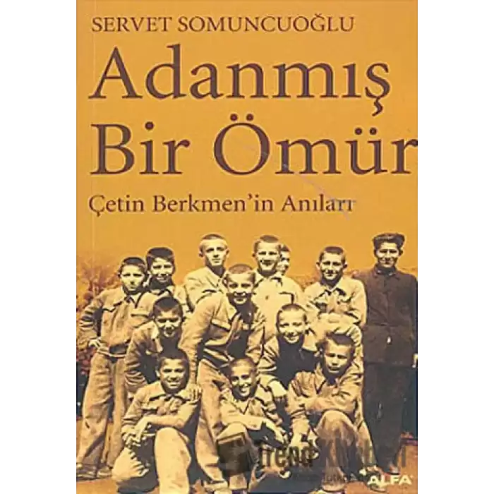 Adanmış Bir Ömür