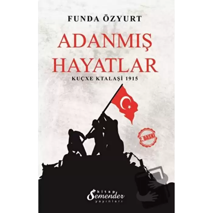 Adanmış Hayatlar - Kuçxe Ktalaşi 1915