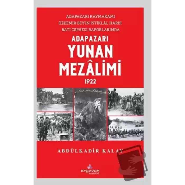 Adapazarı Yunan Mezalimi 1922