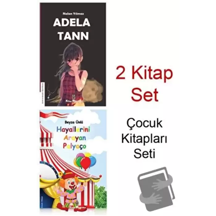 Adela Tann Hayallerini Arayan Palyaço Çocuk Kitapları Seti (2 Kitap)