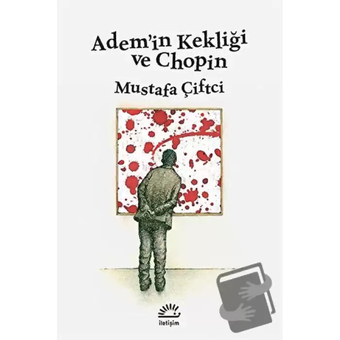 Adem’in Kekliği ve Chopin