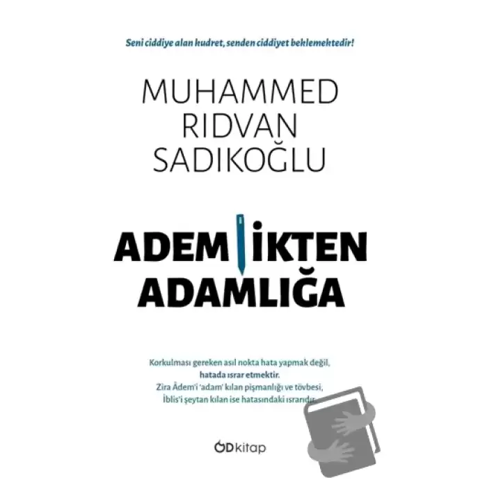 Ademlikten Adamlığa