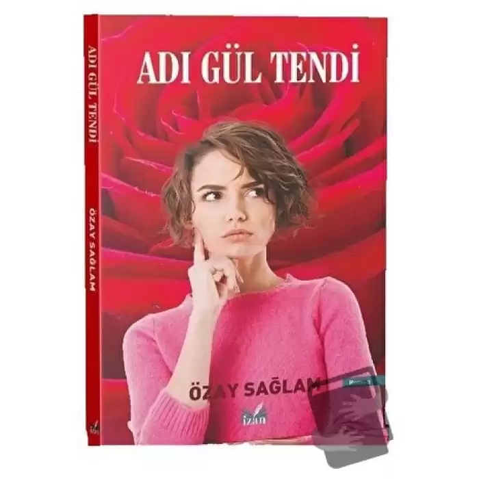 Adı Gül Tendi