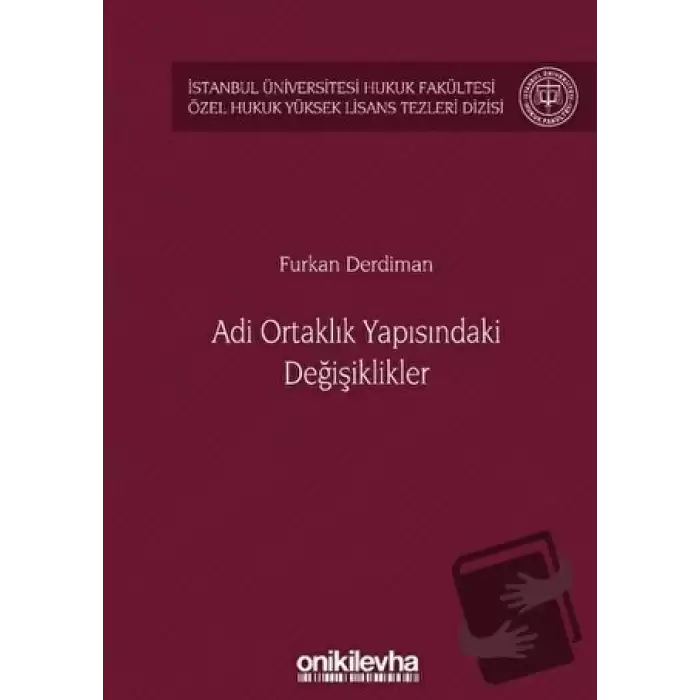 Adi Ortaklık Yapısındaki Değişiklikler