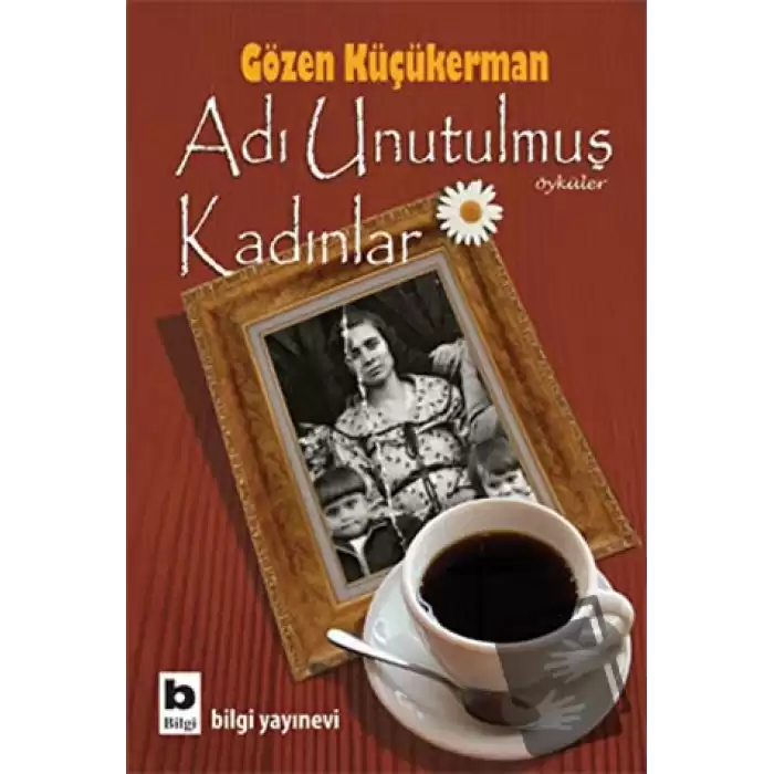 Adı Unutulmuş Kadınlar