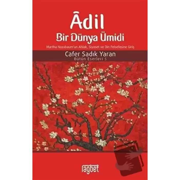 Adil Bir Dünya Ümidi