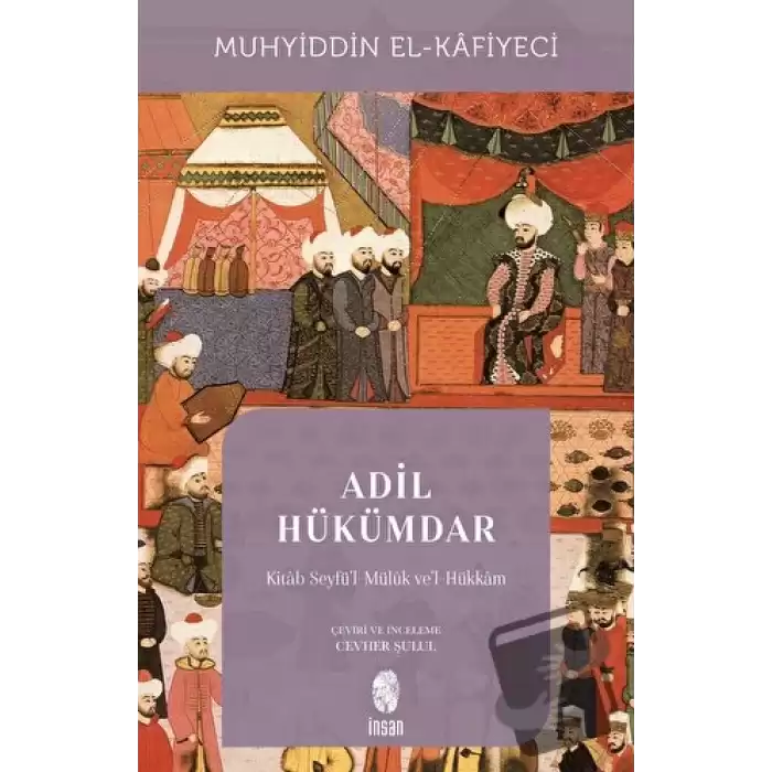 Adil Hükümdar - Kitab Seyfül-Mülük vel-Hükkam