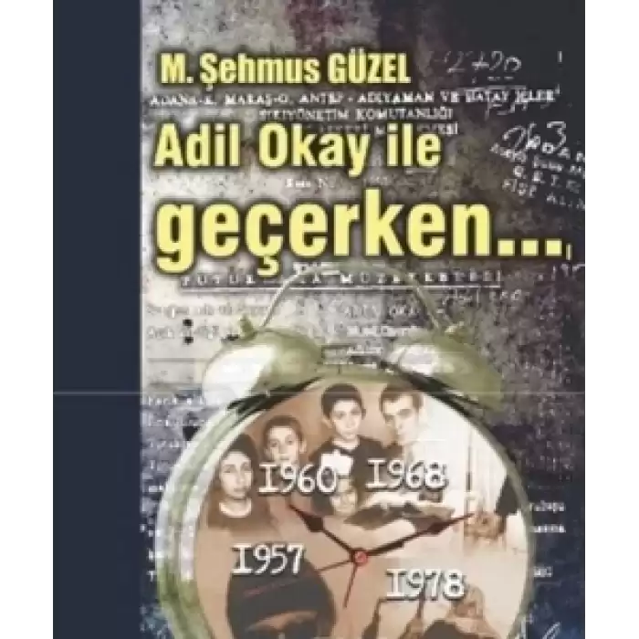 Adil Okay ile Geçerken...