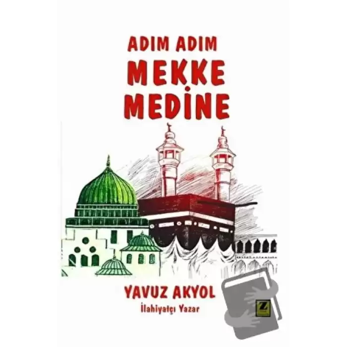 Adım Adım Mekke - Medine