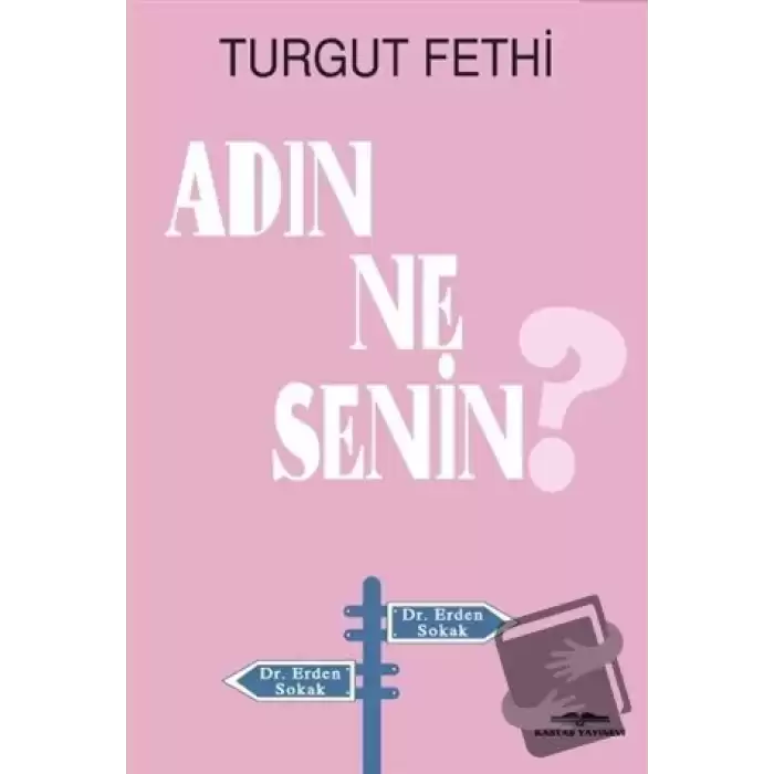 Adın Ne Senin?