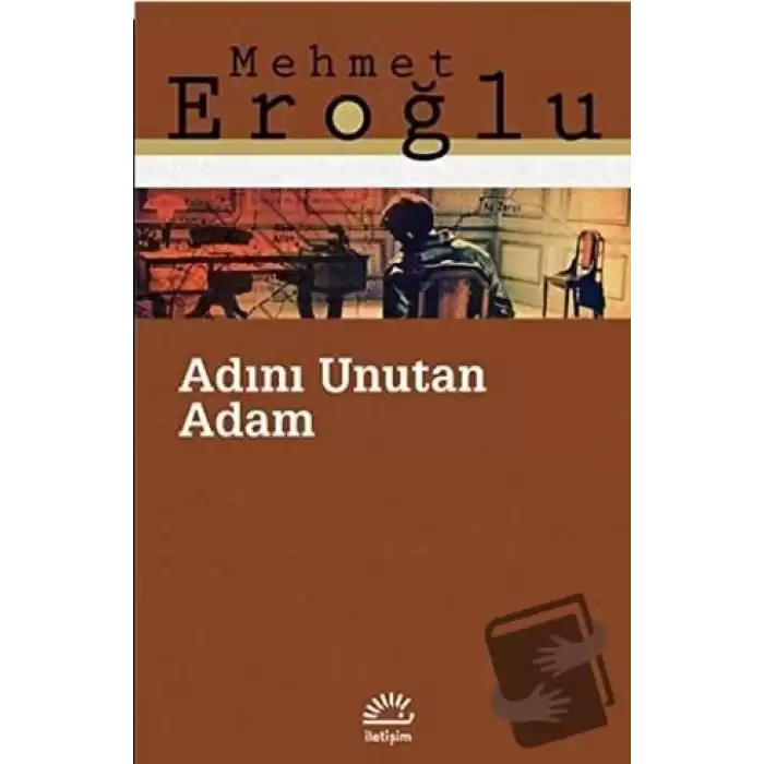 Adını Unutan Adam