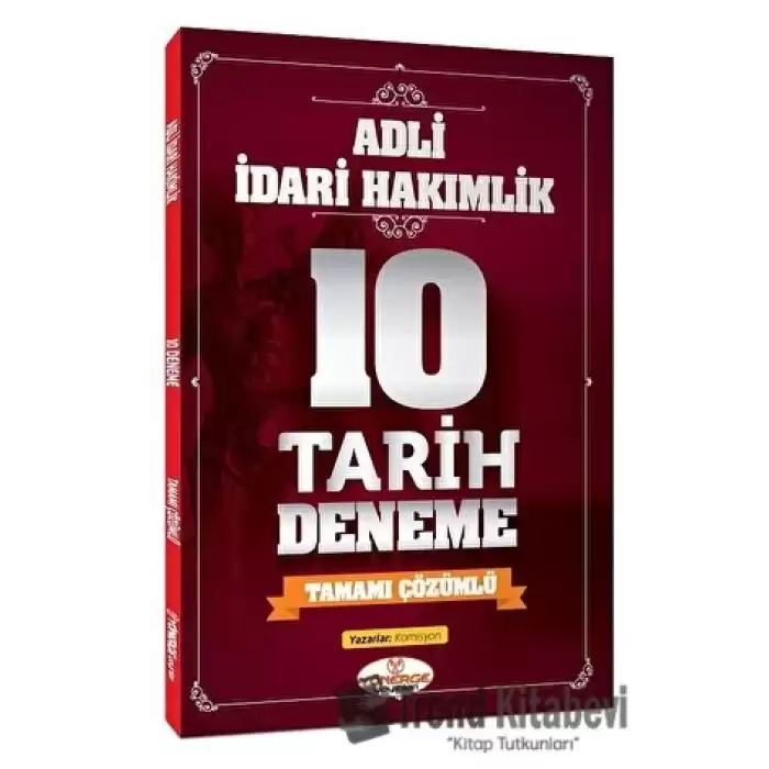 Adli İdari Hakimlik Tarih 10 Deneme Çözümlü