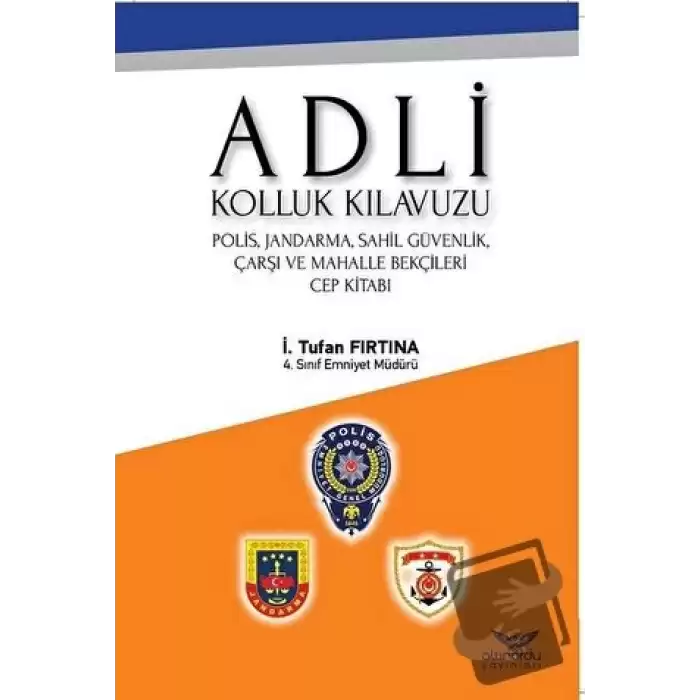 Adli Kolluk Kılavuzu