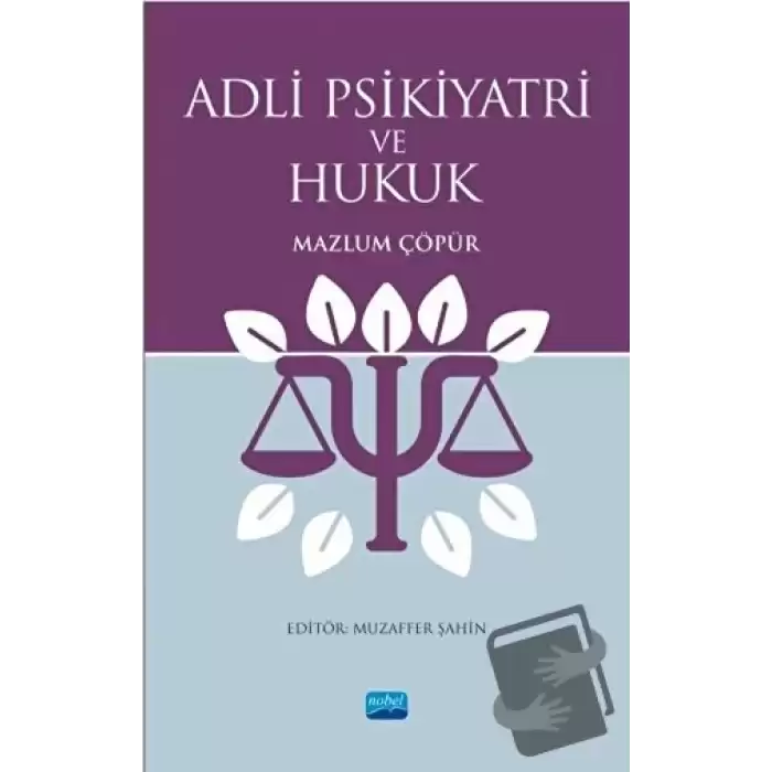 Adli Psikiyatri ve Hukuk