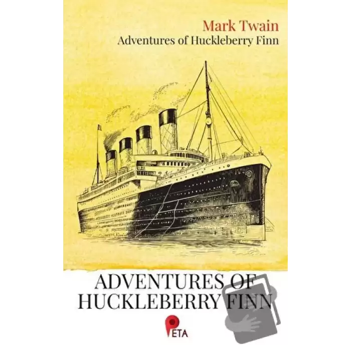 Adventures of Huckleberry Finn