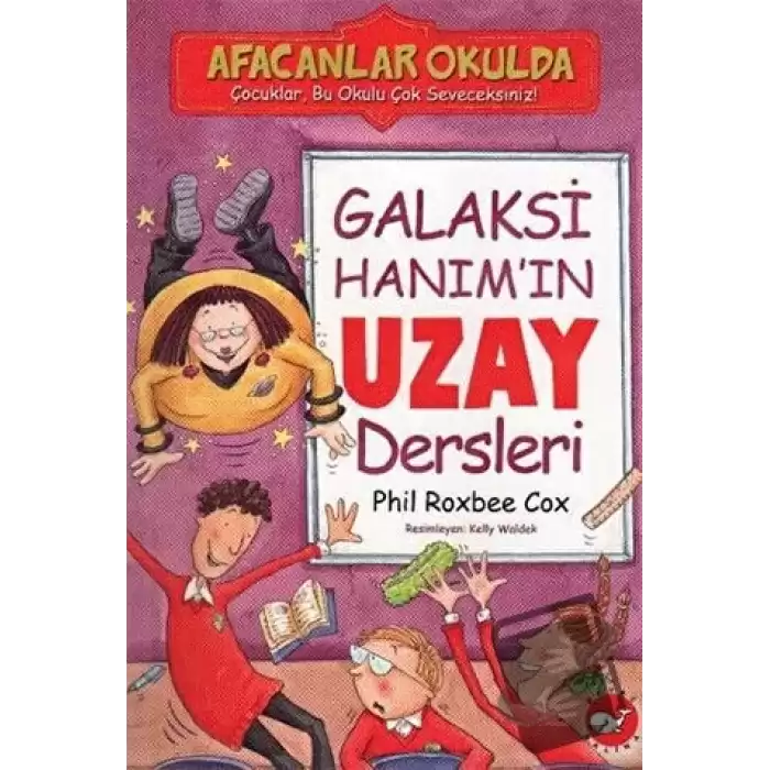 Afacanlar Okulda - Galaksi Hanım’ın Uzay Dersleri