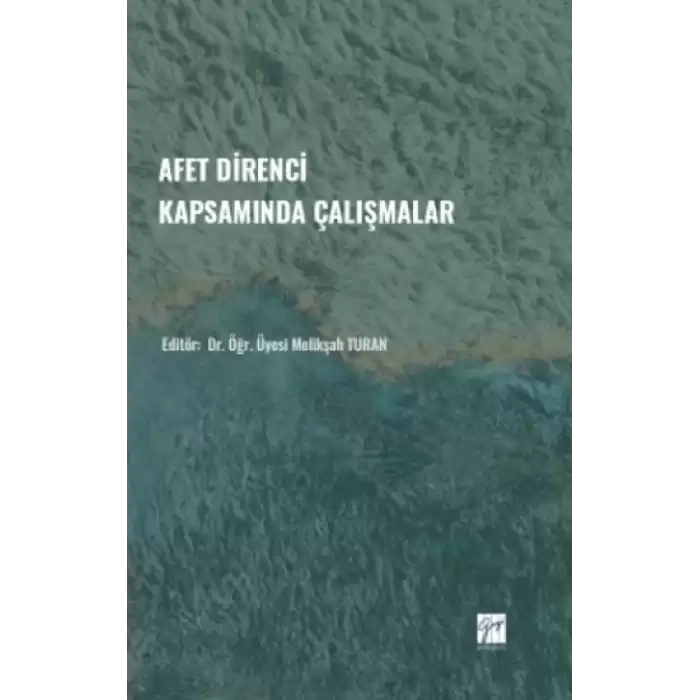 Afet Direnci Kapsamında Çalışmalar