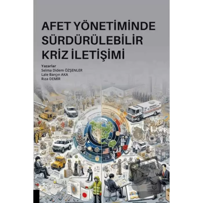 Afet Yönetiminde Sürdürülebilir Kriz İletişimi