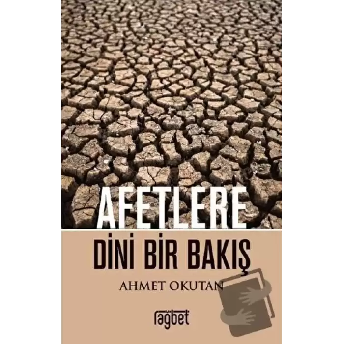 Afetlere Dini Bir Bakış