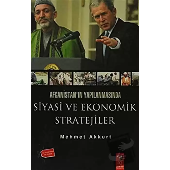 Afganistanın Yapılanmasında Siyasi ve Ekonomik Stratejiler