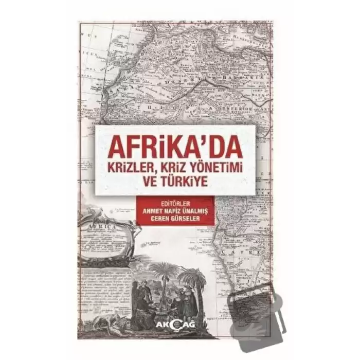 Afrikada Krizler Kriz Yönetimi ve Türkiye