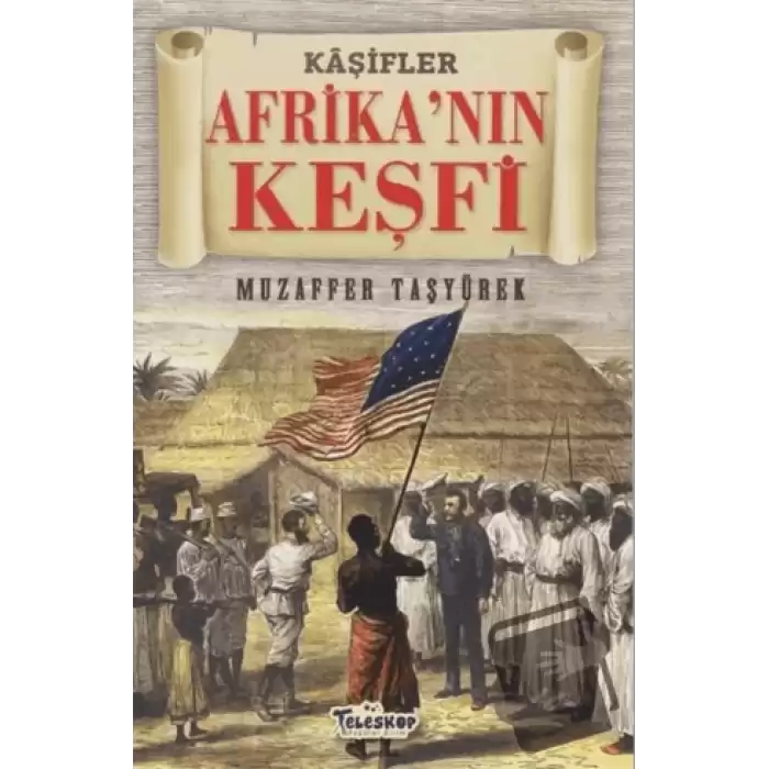 Afrikanın Keşfi - Kaşifler