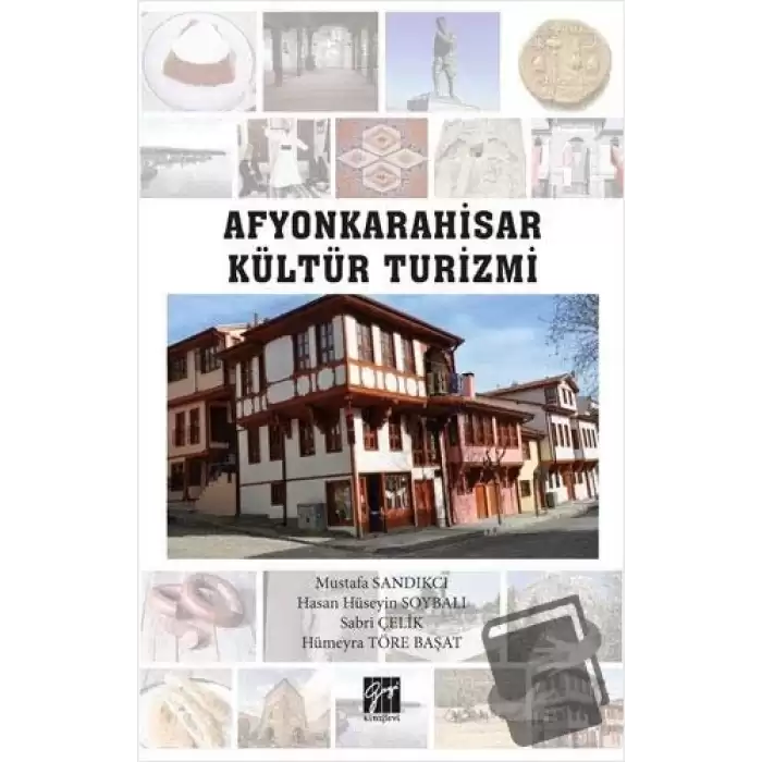 Afyonkarahisar Kültür Turizmi