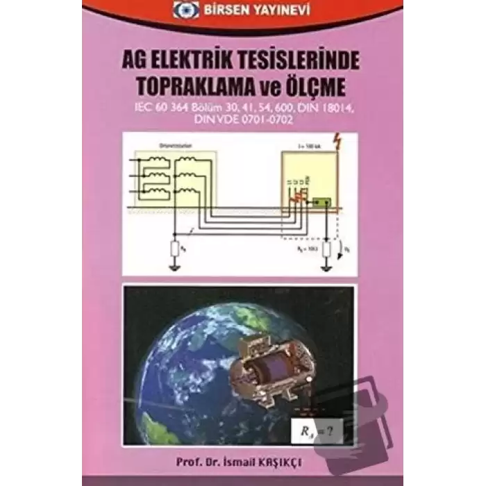 AG Elektrik Tesislerinde Topraklama ve Ölçme