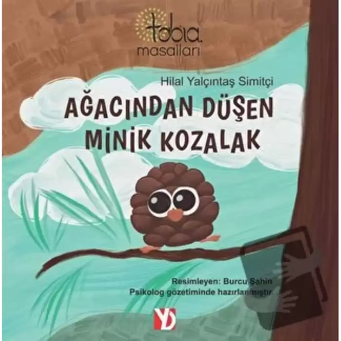 Ağacından Düşen Minik Kozalak