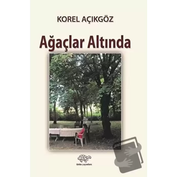 Ağaçlar Altında