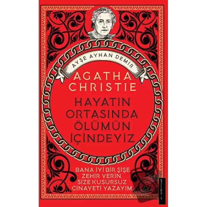 Agatha Christie-Hayatın Ortasında Ölümün İçindeyiz