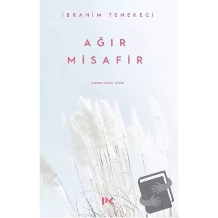 Ağır Misafir