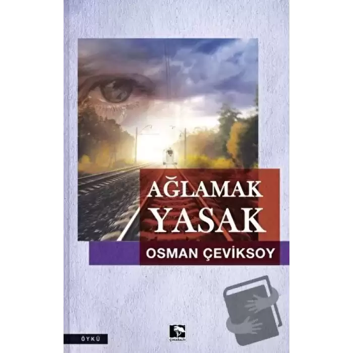 Ağlamak Yasak