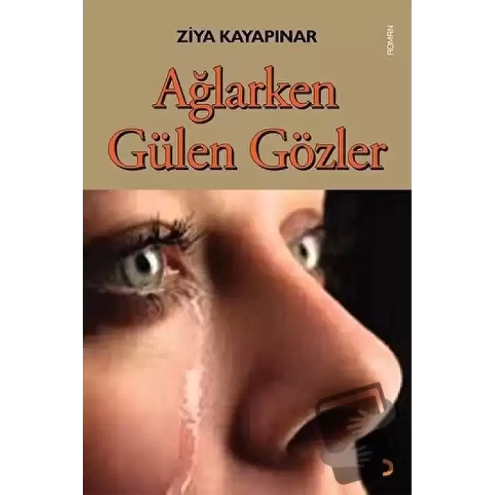 Ağlarken Gülen Gözler