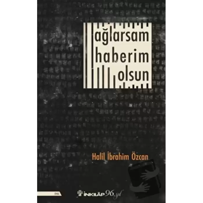 Ağlarsam Haberim Olsun