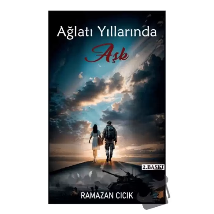 Ağlatı Yıllarında Aşk