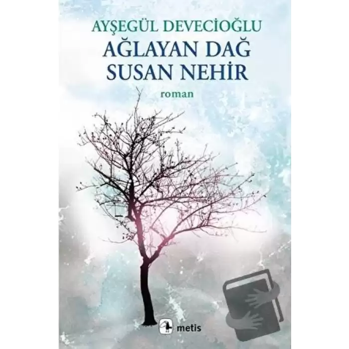 Ağlayan Dağ Susan Nehir