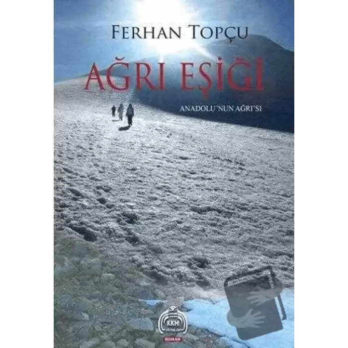 Ağrı Eşiği; Anadolunun Ağrısı